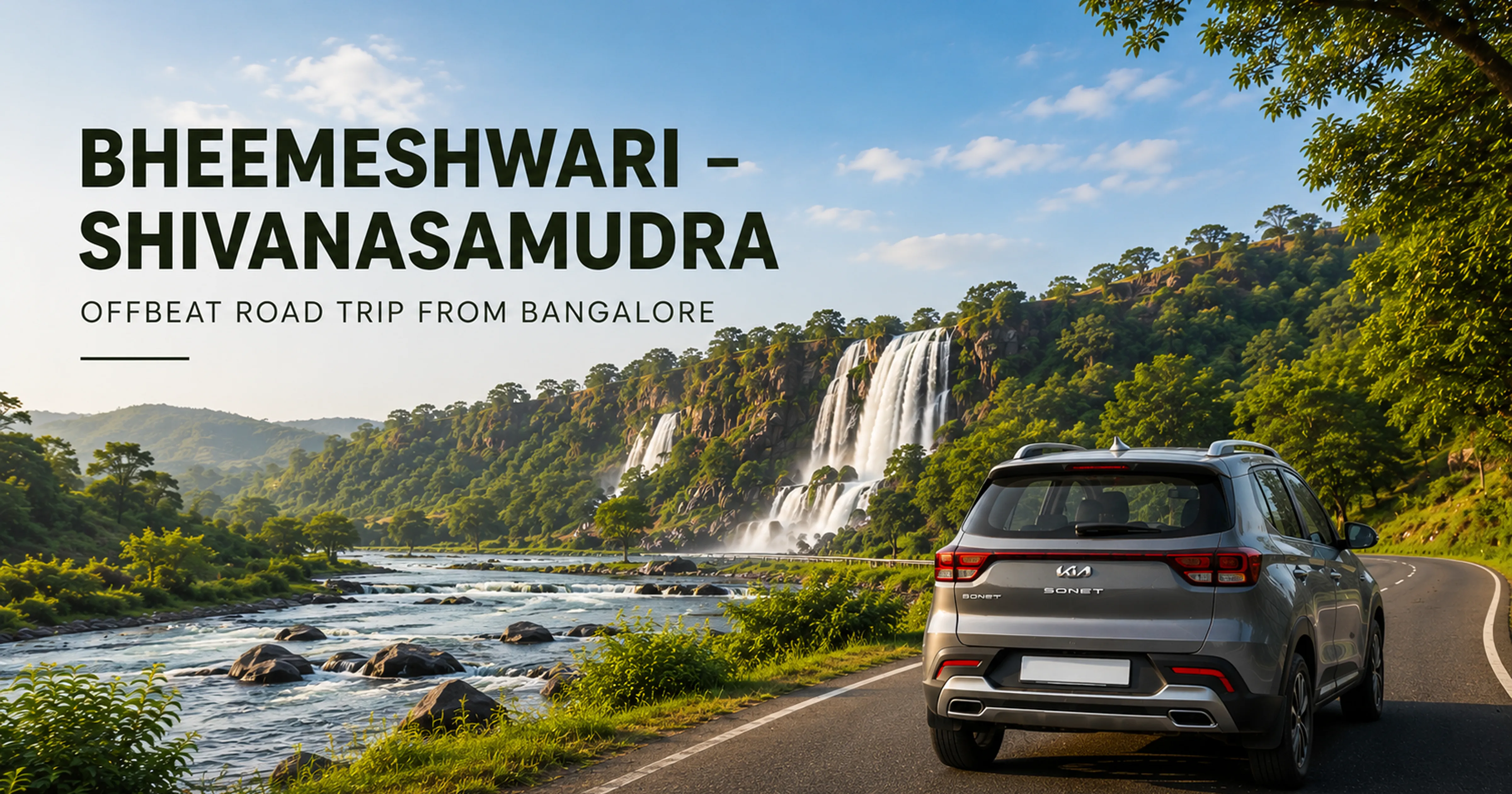 Bheemeshwari Cauvery Shivanasamudra Falls offbeat road trip Bangalore self drive hidden gems
